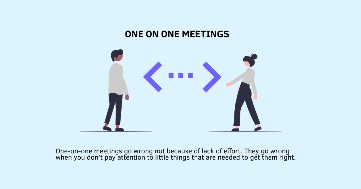 /these-errors-in-one-on-one-meetings-are-hurting-your-team feature image